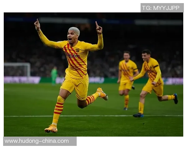 德甲经典对决皇马6比2战胜巴萨绝杀时刻点燃全场激情