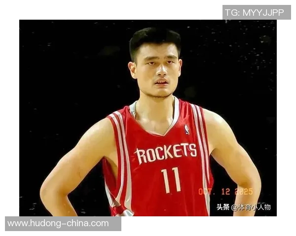 姚明幽默风趣的篮球人生与他的搞笑瞬间分享