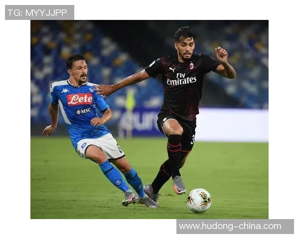 那不勒斯逆袭AC米兰1-0上演历史冷门引爆全场激情时刻 那不勒斯逆袭AC米兰1-0上演历史冷门引爆全场激情时刻